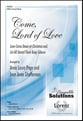 Come, Lord of Love SATB choral sheet music cover